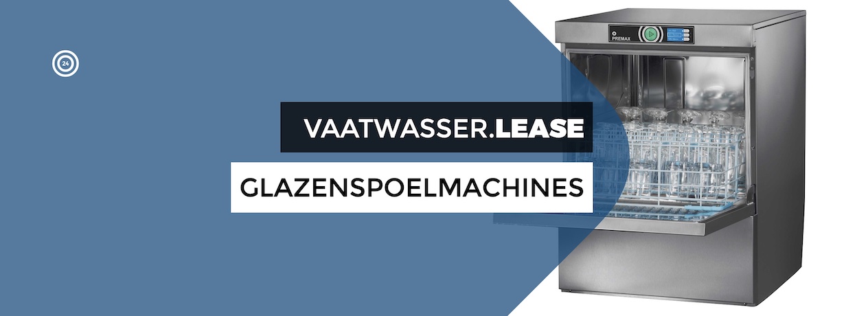 Glazenspoelmachine Leasen? Vaatwasser.lease leaset in Nederland en België
